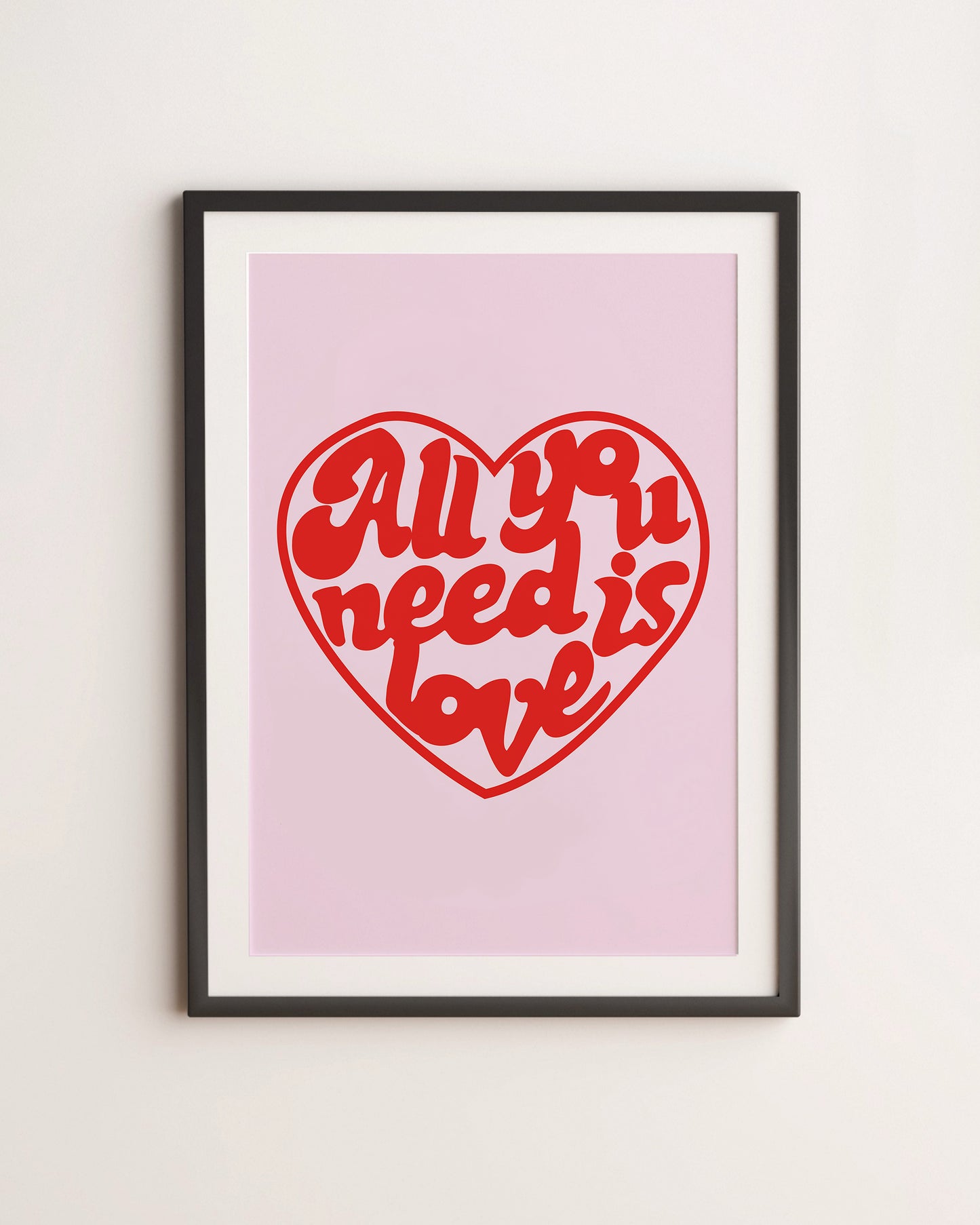 'ALL YOU NEED IS LOVE' THE BEATLES ART PRINT