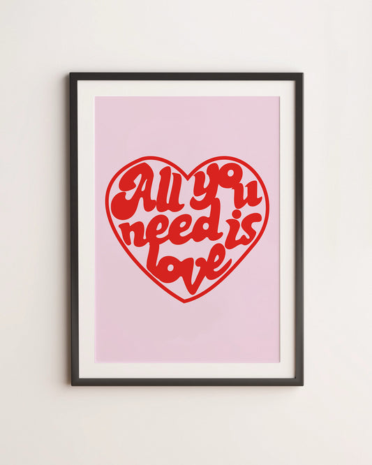 'ALL YOU NEED IS LOVE' THE BEATLES ART PRINT